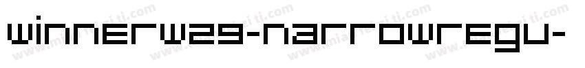 WinnerW29-NarrowRegu字体转换