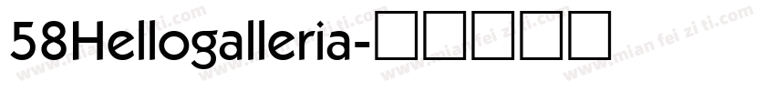 58Hellogalleria字体转换