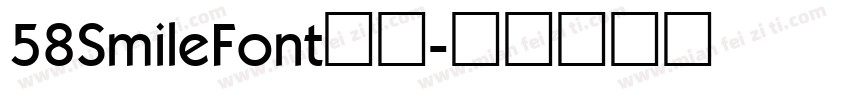 58SmileFont字体字体转换