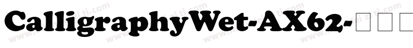 CalligraphyWet-AX62字体转换