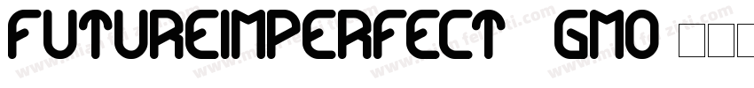 FutureImperfect-2gmo字体转换