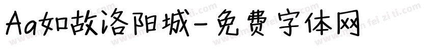 Aa如故洛阳城字体转换