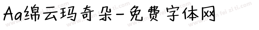 Aa绵云玛奇朵字体转换