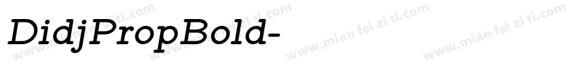 DidjPropBold字体转换