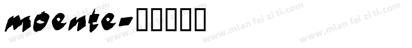 moente字体转换