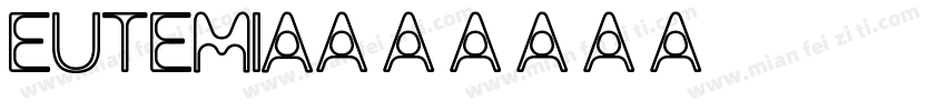 Eutemia字体转换