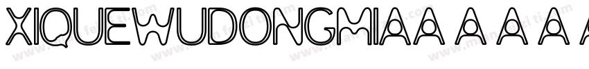 Xiquewudongmia字体转换
