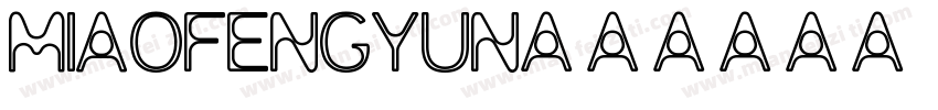 miaofengyun字体转换