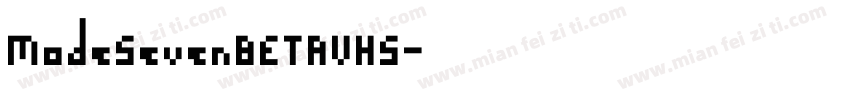ModeSevenBETAVHS字体转换