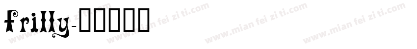 Frilly字体转换