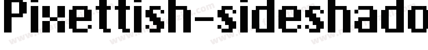 Pixettish-sideshadow字体转换