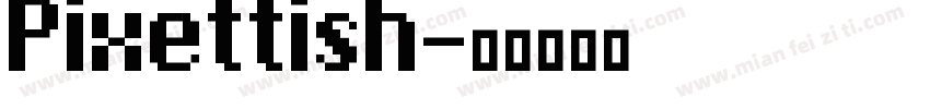 Pixettish字体转换
