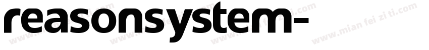 reasonSystem字体转换