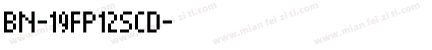 BN-19FP12SCD字体转换