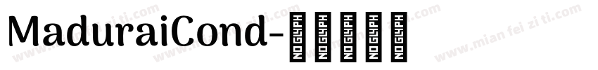 MaduraiCond字体转换