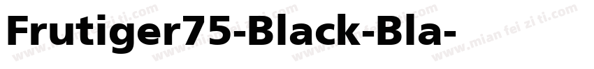 Frutiger75-Black-Bla字体转换