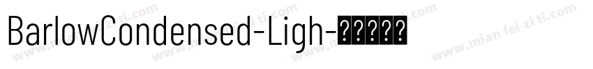 BarlowCondensed-Ligh字体转换