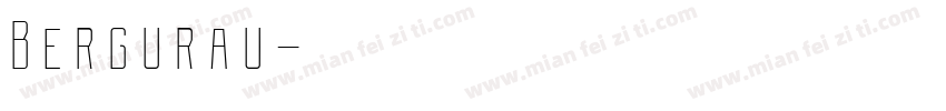 Bergurau字体转换