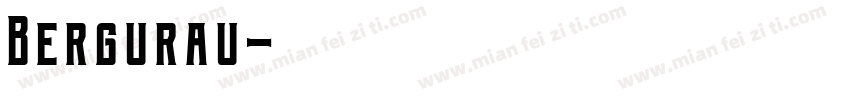 Bergurau字体转换