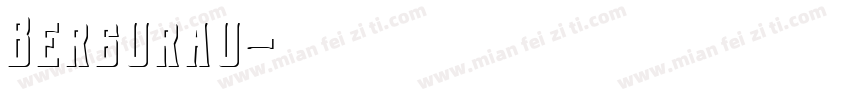 Bergurau字体转换