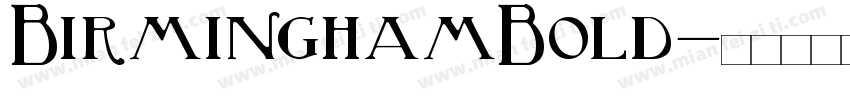 BirminghamBold字体转换