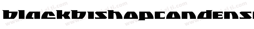 BlackBishopCondensed-pYzr字体转换