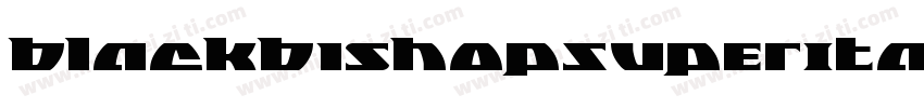 BlackBishopSuperItalic-BJ8x字体转换