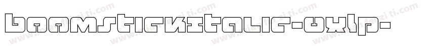 BoomstickItalic-0XLP字体转换