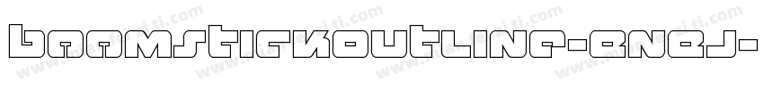 BoomstickOutline-EnEj字体转换