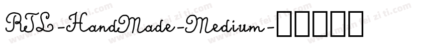 RTL-HandMade-Medium字体转换