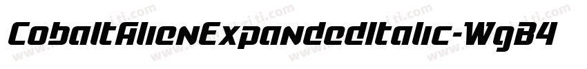 CobaltAlienExpandedItalic-WgB4字体转换