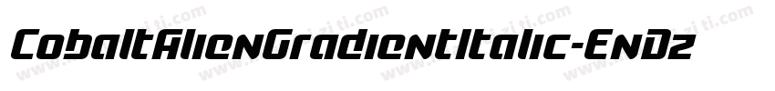 CobaltAlienGradientItalic-EnDz字体转换