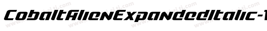 CobaltAlienExpandedItalic-WgB4字体转换