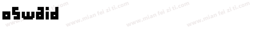 oswaid字体转换