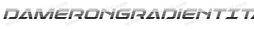 DameronGradientItalic-nzKg字体转换