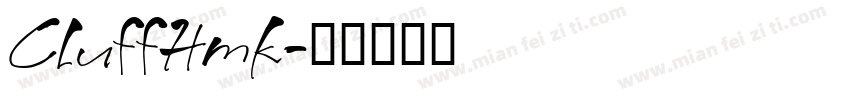 CluffHmk字体转换