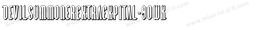 DevilSummonerExtraExpItal-9OWK字体转换