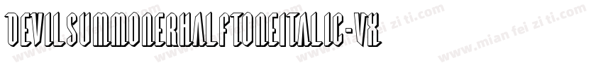 DevilSummonerHalftoneItalic-VXgZ字体转换