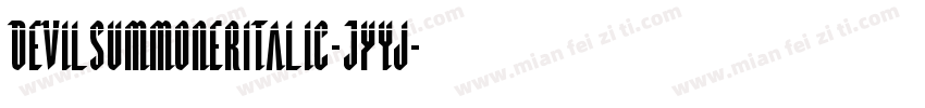 DevilSummonerItalic-JYyj字体转换