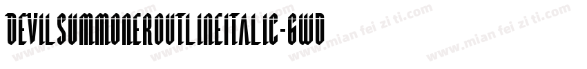DevilSummonerOutlineItalic-6WdY字体转换