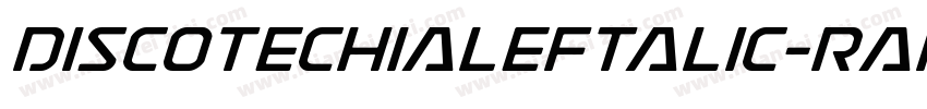 DiscotechiaLeftalic-Rar3字体转换