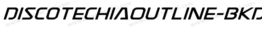 DiscotechiaOutline-BKD5字体转换