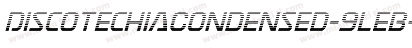 DiscotechiaCondensed-9leB字体转换