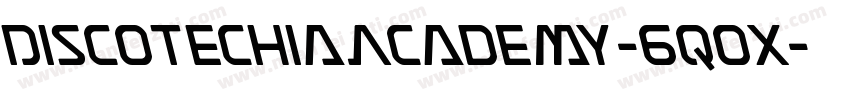 DiscotechiaAcademy-6qox字体转换