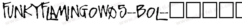 FunkyFlamingoW05-Bol字体转换
