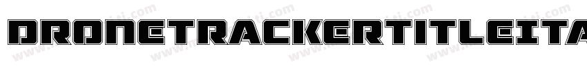 DroneTrackerTitleItalic-0w1R字体转换