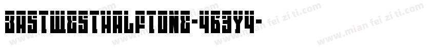 EastWestHalftone-4B3y4字体转换