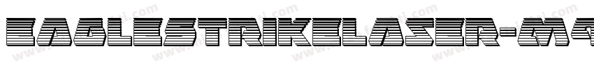 EagleStrikeLaser-m9y5字体转换