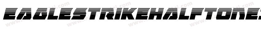 EagleStrikeHalftoneItalic-w7W6字体转换