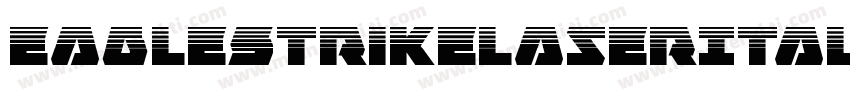 EagleStrikeLaserItalic-dDqZ字体转换